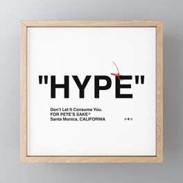 "HYPE" Framed Mini Art Print