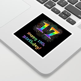 [ Thumbnail: 17th Birthday - Fun Rainbow Spectrum Gradient Pattern Text, Bursting Fireworks Inspired Background Sticker ]