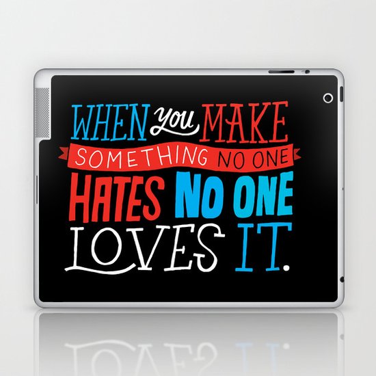 No One Loves It. Laptop & iPad Skin