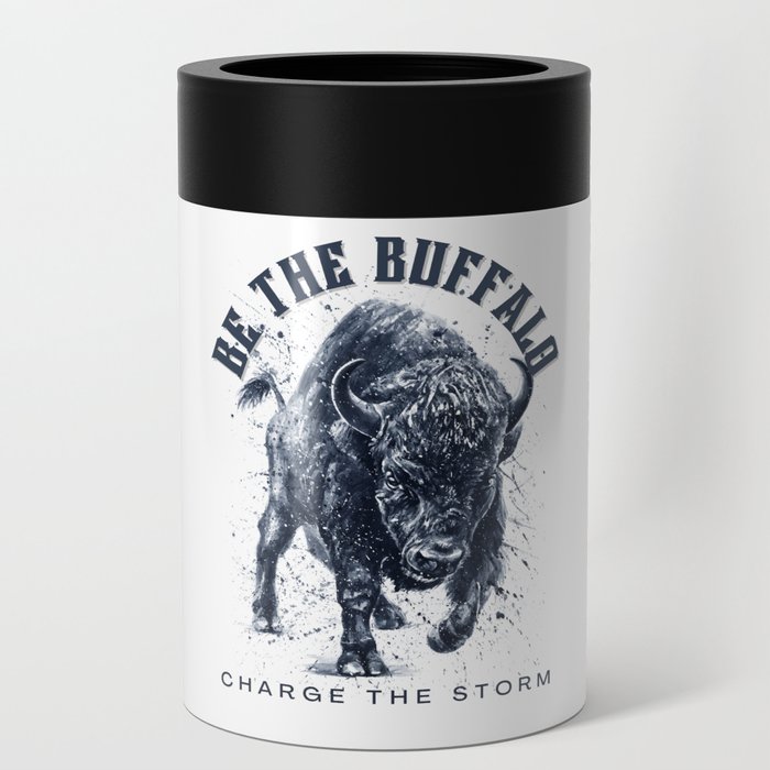 Be the Buffalo Charge the Storm Bold Can Cooler