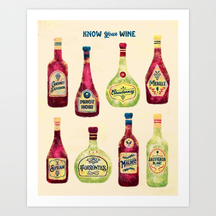 KNOW YOUR WINE Art Print