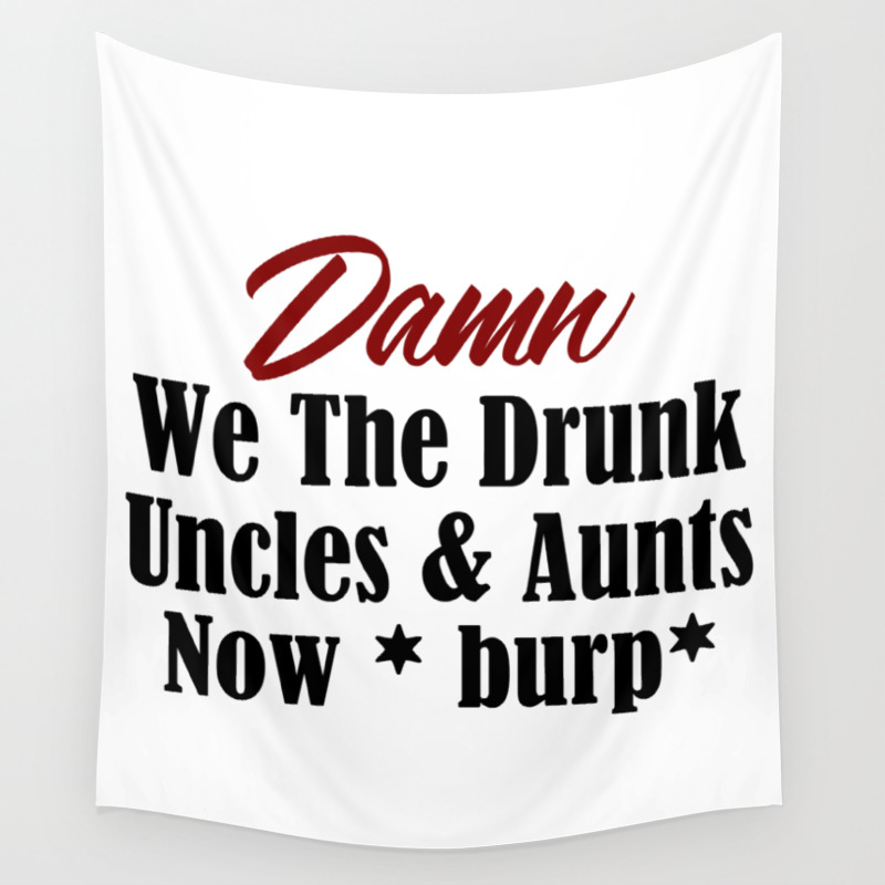 Funny Drunk Design Uncle Aunt Loves Alcohol Beer Booze Meme Wall