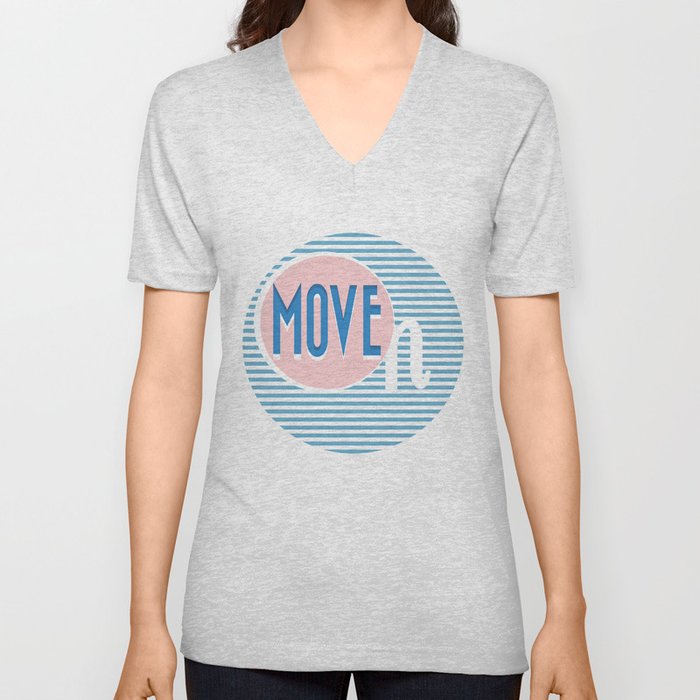 Move ON V Neck T Shirt