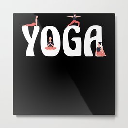 Yoga Design For Yoga Fans Metal Print