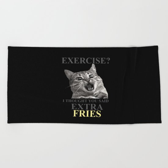 exercise what? Beach Towel