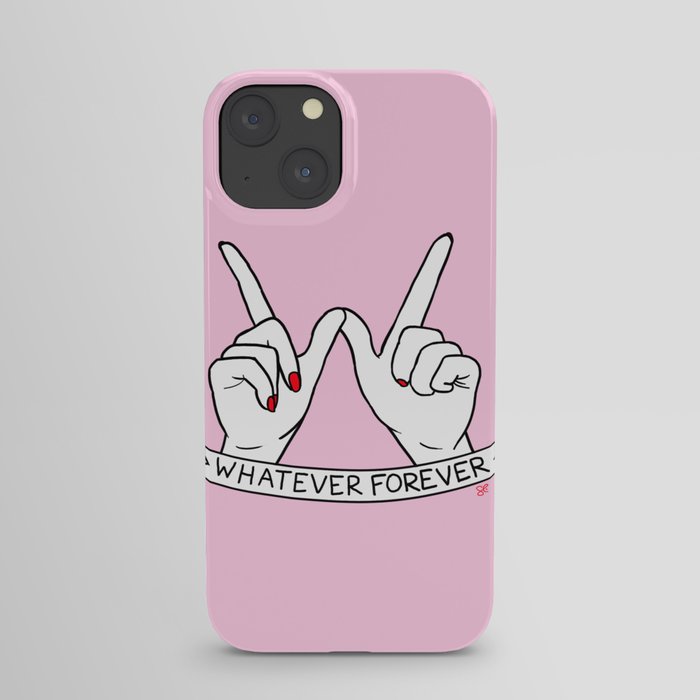 WHATEVER FOREVER iPhone Case