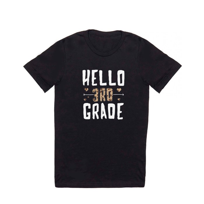 Hello 3rd Grade Teachers Day School Teacher T Shirt