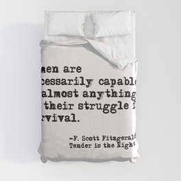 Women are necessarily capable of almost anything ― Fitzgerald quote Duvet Cover