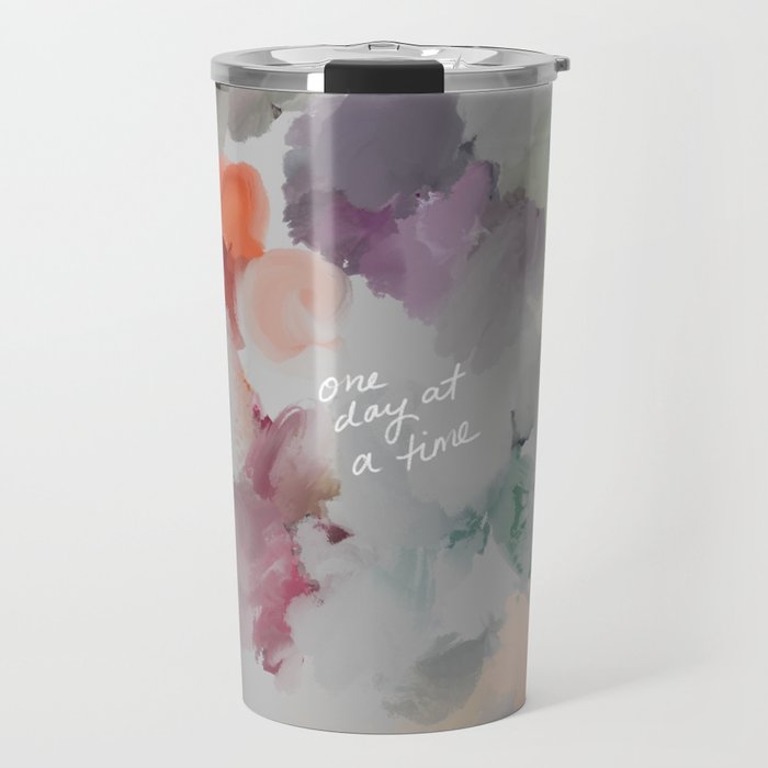 One Day At A Time Travel Mug