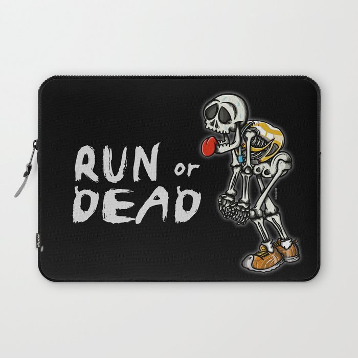 run or dead Laptop Sleeve