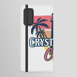 Crystal Bay chill Android Wallet Case