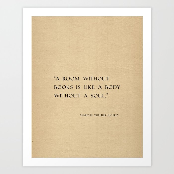 Cicero A home without books Quote with Watercolor Books Print · a  humble place