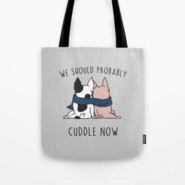 Cuddle Now Frenchie Tote Bag