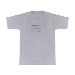 E. Hemingway quote T Shirt