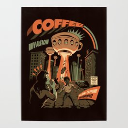 Coffee Invasion Poster