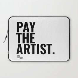 Pay The Artist Laptop Sleeve