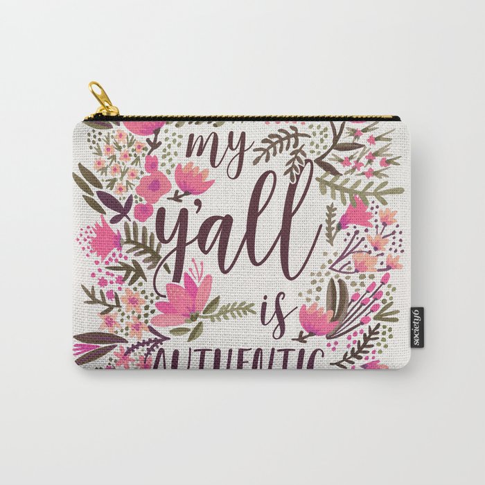 My Y'all is Authentic – Vintage Palette Carry-All Pouch