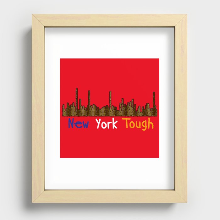 NEW YORK TOUGH Recessed Framed Print