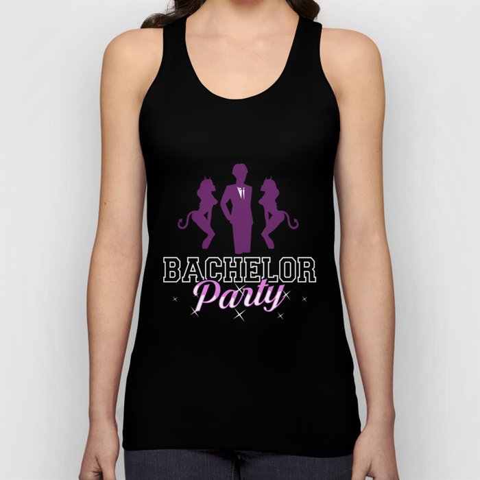 Party Before Wedding Bachelor Party Ideas Tank Top