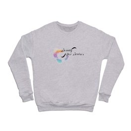 Beauty After Bruises (Black) Crewneck Sweatshirt