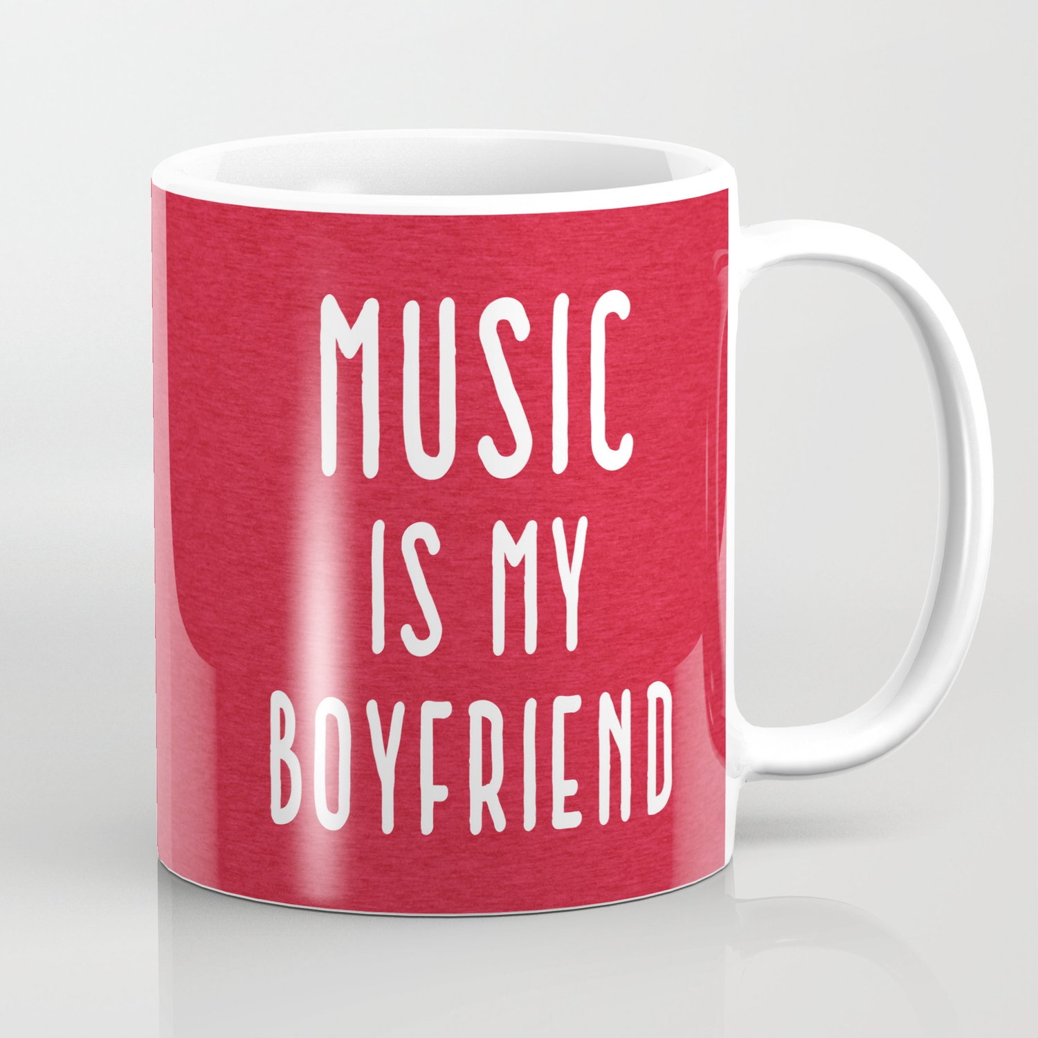 Music Is Boyfriend Quote Coffee Mug By Envyart Society6