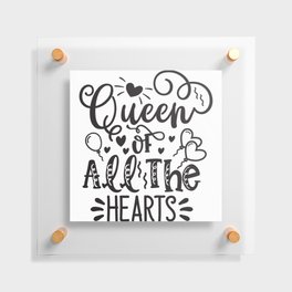 Queen Of All The Hearts Floating Acrylic Print