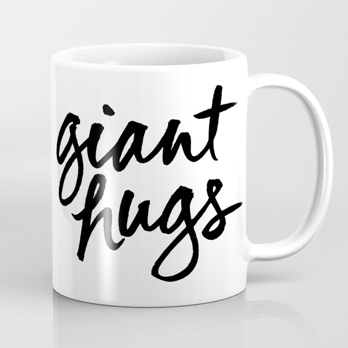 Giant Hugs Coffee Mug