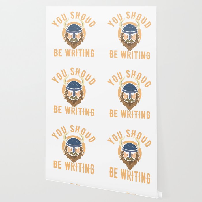 You Should Be Writing Viking Cute Author Writer Wallpaper By Theperfectpresents Society6 12) start the swupdate that should be on your desktop. society6