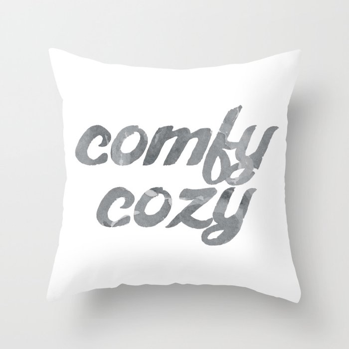 comfy cozy Throw Pillow by Amanda Nicole