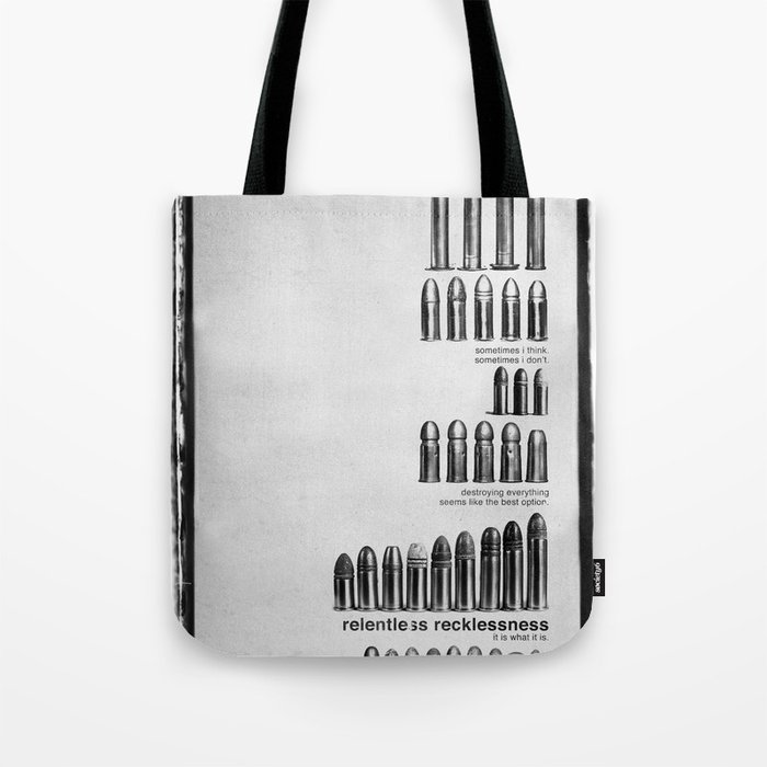 Relentless Recklessness 2 Tote Bag