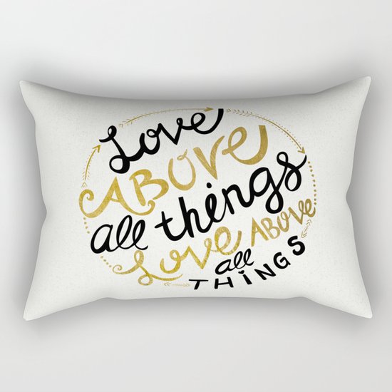 Love Above All Things Rectangular Pillow