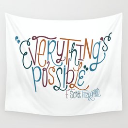 Everything's Possible Wall Tapestry