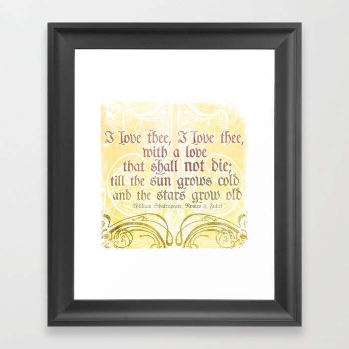 I Love Thee I Love Thee ROMEO JULIET SHAKESPEARE LOVE QUOTE Classy Romeo And Juliet Love Quotes I Love Thee I Love Thee ROMEO JULIET SHAKESPEARE LOVE QUOTE Classy Romeo And Juliet Love Quotes