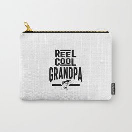 Mens Reel Cool Grandpa Gifts Carry-All Pouch