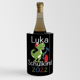 Luka 2022 T-Rex School Enrollment First Grader 2022 Wine Chiller