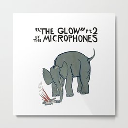 The Microphones - The Glow pt2 on White Metal Print | Album, Indie, Glow, Merchandise, Merch, Rock, Microphones, Themicrophones, Elephant, Music 
