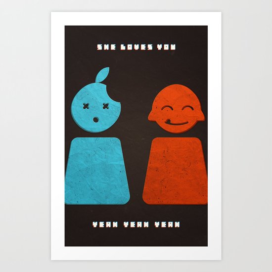 she loves you yeah yeah yeah Art Print