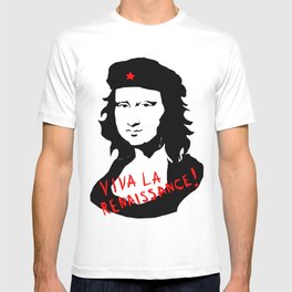 Viva la renaissance! T-shirt