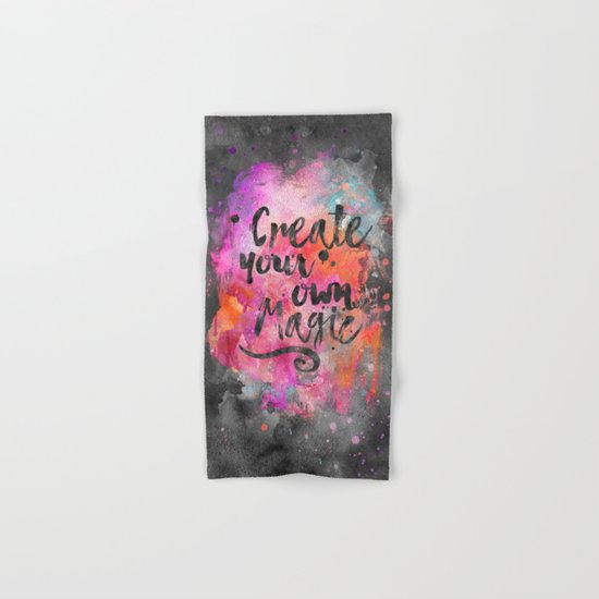 Create Magic handlettering colorful watercolor art Hand & Bath Towel