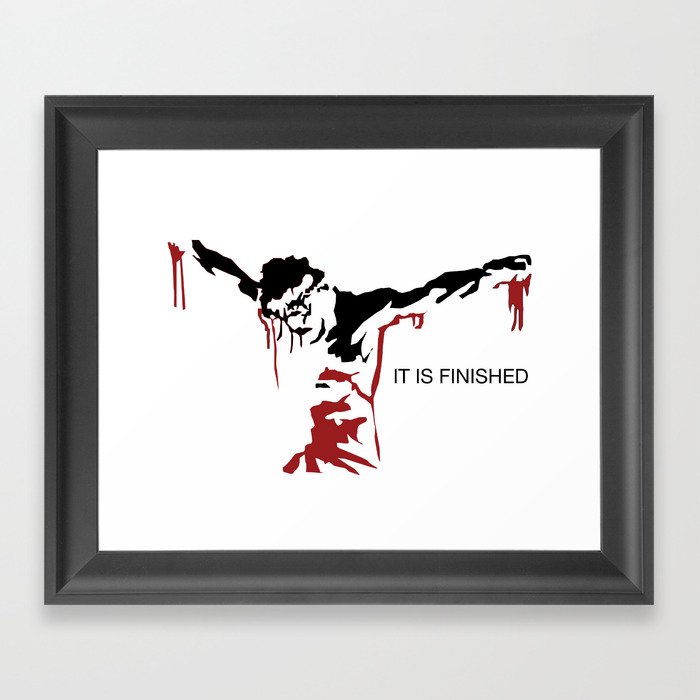 Jesus - It is Finished Framed Art Print