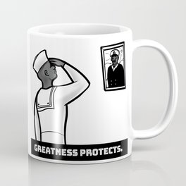Greatness Protects Coffee Mug