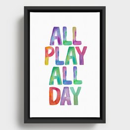 ALL PLAY ALL DAY rainbow watercolor Framed Canvas