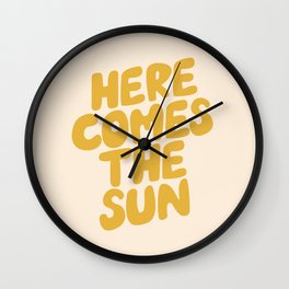 Here Comes the Sun Wall Clock