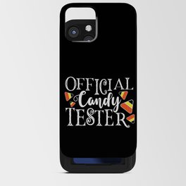 Official Candy Tester Cute Halloween Funny iPhone Card Case