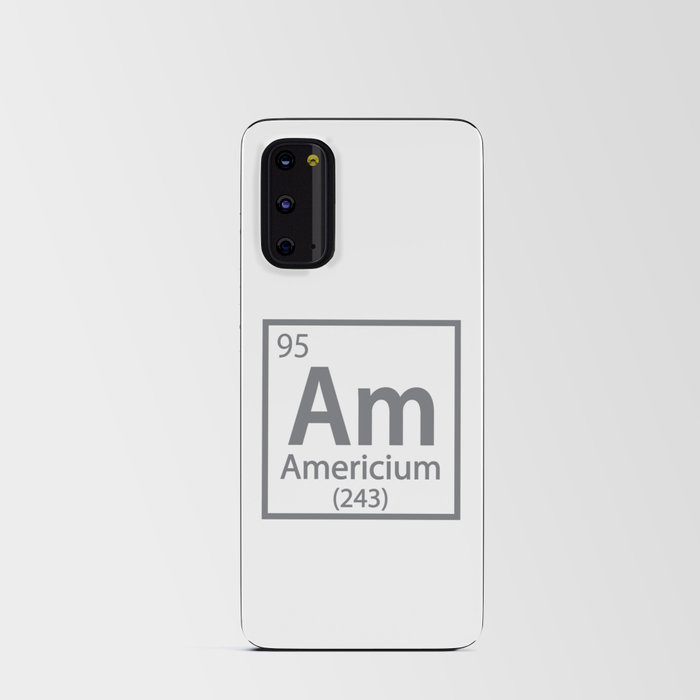 Americium - American Science Periodic Table Android Card Case