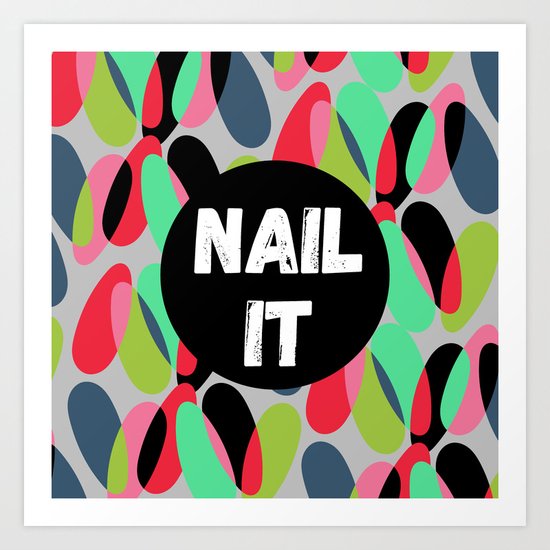 Nail It Art Print