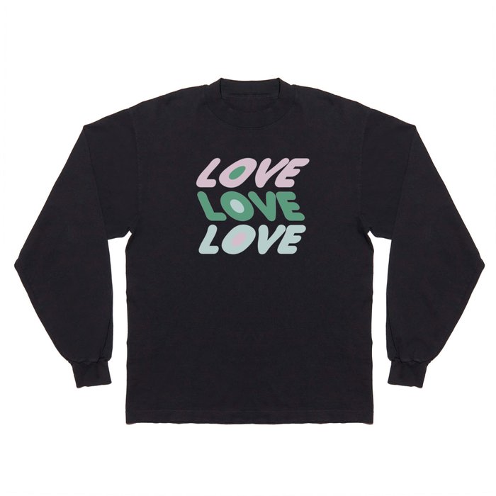 Abstraction_LOVE_TYPOGRAPHY_SMOOTH_WAVE_POP_ART_0317A Long Sleeve T Shirt