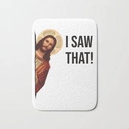 Jesus Meme I Saw That Bath Mat | Catholic, Jesus, Meme, Internetmeme, Christ, Watchadoin, Saint, Curated, Christians, Whatchadoin 