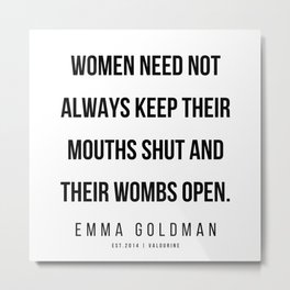 44   | Emma Goldman Quotes | 200602 Metal Print | Anarchist, Quote, Equal, Emmagoldman, Voting, Feminism, Motherearth, Graphicdesign, Literature, Anarchy 