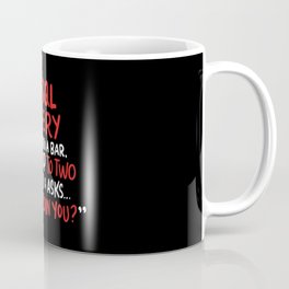 A SQL Query Goes Into A Bar For Database Programmer Coffee Mug